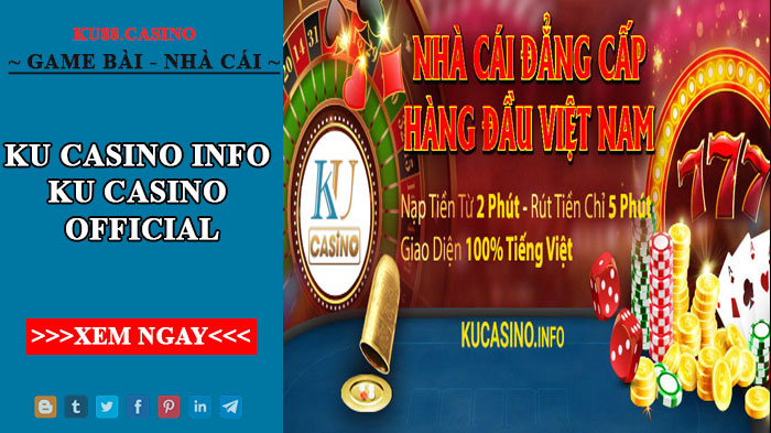 KU casino Info - KU casino official - Link vào KU88.Casino