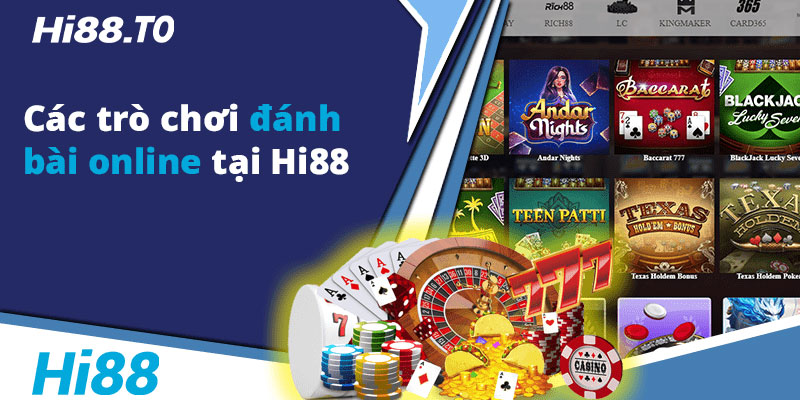 game bài  chất lượng - nhà cái Hi88 có uy tín